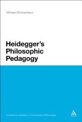 book Heidegger's philosophic pedagogy