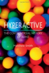 book Hyperactivity : a History of ADHD