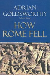 book How Rome fell : death of a superpower