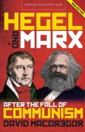 book Hegel and Marx: After the Fall of Communism