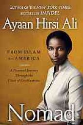 book Nomad : from Islam to America--a personal journey through the clash of civilizations