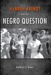 book Hannah Arendt and the Negro Question