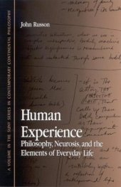 book Human experience : philosophy, neurosis, and the elements of everyday life