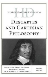 book Historical dictionary of Descartes and Cartesian philosophy