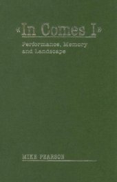 book In comes I : performance, memory and landscape