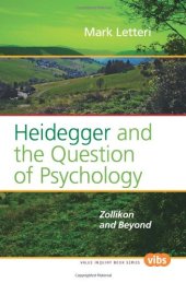 book Heidegger and the question of psychology : Zollikon and beyond