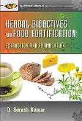 book Herbal bioactives and food fortification : extraction and formulation