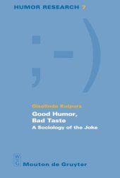 book Good humor, bad taste : a sociology of the joke