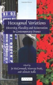 book Hexagonal variations : diversity, plurality and reinvention in contemporary France