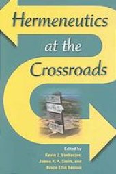 book Hermeneutics at the crossroads