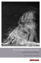 book Human rights as a way of life : on Bergson's political philosophy