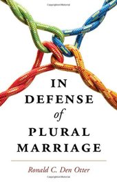 book In defense of plural marriage