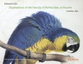 book Illustrations of the family of Psittacidae, or parrots