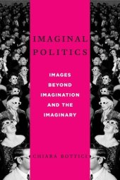 book Imaginal politics : images beyond imagination and the imaginary