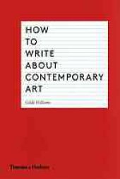 book How to write about contemporary art