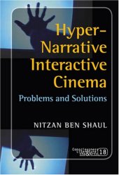 book Hyper-narrative interactive cinema : problems and solutions