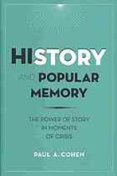 book History and popular memory : the power of story in moments of crisis