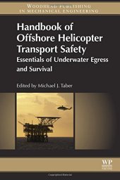 book Handbook of offshore helicopter transport safety : essentials of underwater egress and survival