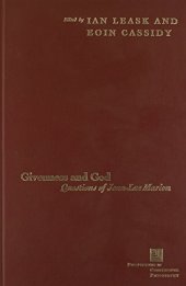 book Givenness and God : questions of Jean-Luc Marion