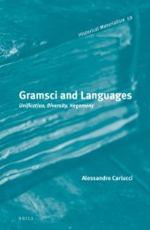 book Gramsci and languages : unification, diversity, hegemony