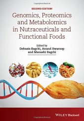 book Genomics, Proteomics and Metabolomics in Nutraceuticals and Functional Foods