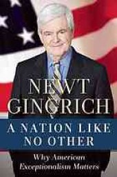 book A nation like no other : why American exceptionalism matters