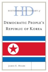 book Historical dictionary of the Democratic People's Republic of Korea