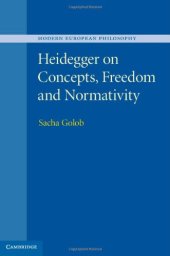 book Heidegger on Concepts, Freedom and Normativity