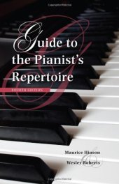 book Guide to the Pianist's Repertoire, Fourth Edition