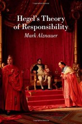 book Hegel’s Theory of Responsibility