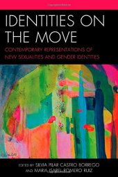 book Identities on the move : contemporary representations of new sexualities and gender identities