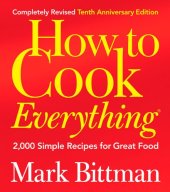 book How to cook everything. 2,000 simple recipes for great food