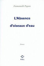 book L'absence d'oiseaux d'eau : roman