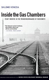 book Inside the gas chambers : eight months in the Sonderkommando of Auschwitz