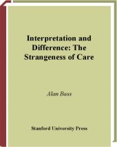 book Interpretation and Difference: The Strangeness of Care