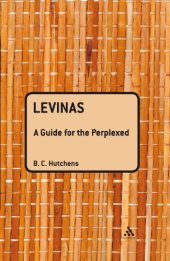 book Levinas: A Guide For the Perplexed