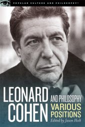 book Leonard Cohen and Philosophy : Various Positions