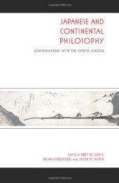 book Japanese and Continental philosophy : conversations with the Kyoto School