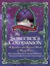 book The Sorcerer's Companion: A Guide to the Magical World of Harry Potter, Third Edition