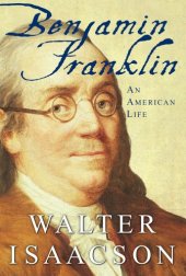 book Benjamin Franklin : an American Life