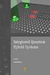 book Integrated quantum hybrid systems