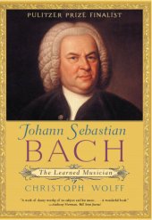 book Johann Sebastian Bach : the learned musician