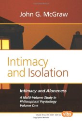 book Intimacy and aloneness : a Multi-Volume Study in Philosophical Psychology