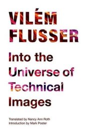 book Into the universe of technical images