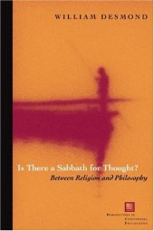 book Is there a sabbath for thought? : between religion and philosophy