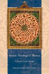 book Islamic theological themes : a primary source reader