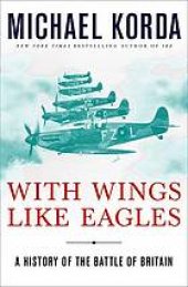 book With wings like eagles : a history of the Battle of Britain