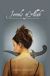 book Jewels of Allah : the untold story of women in Iran