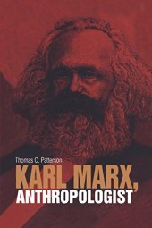 book Karl Marx, anthropologist