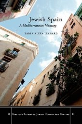 book Jewish Spain : a Mediterranean memory